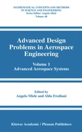 Cover: Advanced Design Problems in Aerospace Engineering - Kluwer Academic/Plenum Publishers