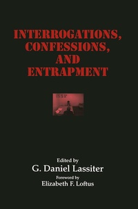 Enlarge image Cover: Interrogations, Confessions, and Entrapment - Springer