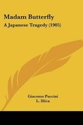 Cover: Madam Butterfly - Kessinger Publishing