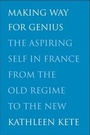 Cover: Making Way for Genius - Yale University Press
