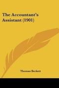 Cover: The Accountant's Assistant (1901) - Kessinger Publishing
