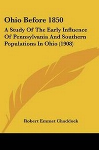 Enlarge image Cover: Ohio Before 1850 - Kessinger Publishing