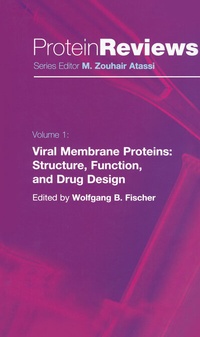 Enlarge image Cover: Viral Membrane Proteins: Structure, Function, and Drug Design - Springer