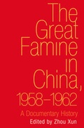Cover: The Great Famine in China, 1958-1962 - Yale University Press