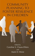 Cover: Community Planning to Foster Resilience in Children - Kluwer Academic/Plenum Publishers