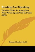 Cover: Reading And Speaking - Kessinger Publishing