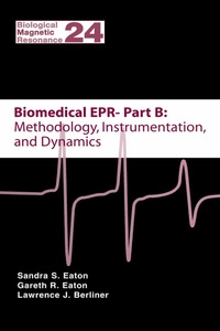Enlarge image Cover: Biomedical EPR - Part B: Methodology, Instrumentation, and Dynamics - Springer