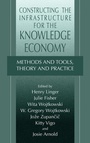 Cover: Constructing the Infrastructure for the Knowledge Economy - Kluwer Academic/Plenum Publishers