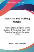 Bild: Monetary And Banking Systems - Kessinger Publishing