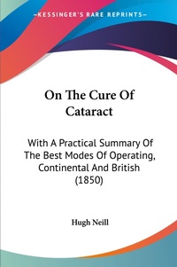 Bild: On The Cure Of Cataract - Kessinger Publishing Co