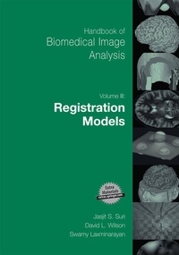 Enlarge image Cover: Handbook of Biomedical Image Analysis - Springer