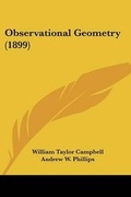 Cover: Observational Geometry (1899) - Kessinger Publishing