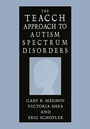 Cover: The TEACCH Approach to Autism Spectrum Disorders - Kluwer Academic / Plenum Publishers
