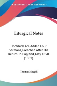 Abbildung von: Liturgical Notes - Kessinger Publishing Co