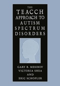 Cover: The TEACCH Approach to Autism Spectrum Disorders - Springer
