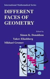 Enlarge image Cover: Different Faces of Geometry - Kluwer Academic / Plenum Publishers