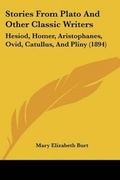 Cover: Stories From Plato And Other Classic Writers - Kessinger Publishing