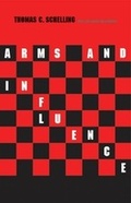 Cover: Arms and Influence - Yale University Press