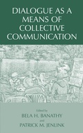 Cover: Dialogue as a Means of Collective Communication - Kluwer Academic/Plenum Publishers
