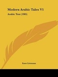Cover: Modern Arabic Tales V1 - Kessinger Publishing