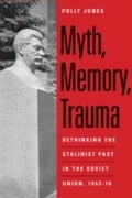 Cover: Myth, Memory, Trauma - Yale University Press