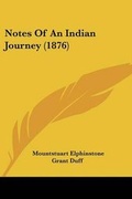 Cover: Notes Of An Indian Journey (1876) - Kessinger Publishing