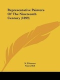 Cover: Representative Painters Of The Nineteenth Century (1899) - Kessinger Publishing