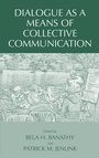 Cover: Dialogue as a Means of Collective Communication - Springer