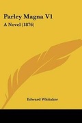 Cover: Parley Magna V1 - Kessinger Publishing