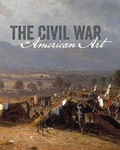 Cover: The Civil War and American Art - Yale University Press