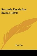 Cover: Seconds Essais Sur Balzac (1894) - Kessinger Publishing