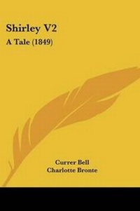 Enlarge image Cover: Shirley V2 - Kessinger Publishing Co