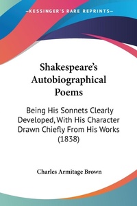 Abbildung von: Shakespeare's Autobiographical Poems - Kessinger Publishing Co