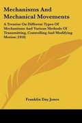Cover: Mechanisms And Mechanical Movements - Kessinger Publishing