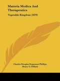 Cover: Materia Medica And Therapeutics - Kessinger Publishing
