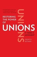 Cover: Restoring the Power of Unions - Yale University Press