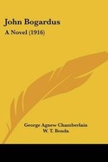 Cover: John Bogardus - Kessinger Publishing