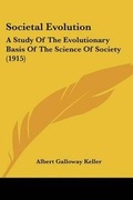 Cover: Societal Evolution - Kessinger Publishing