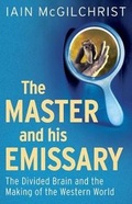 Cover: The Master and His Emissary - Yale University Press