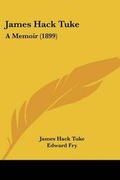 Cover: James Hack Tuke - Kessinger Publishing