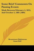 Cover: Some Brief Comments On Passing Events - Kessinger Publishing