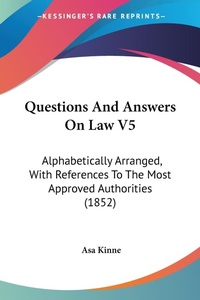 Abbildung von: Questions And Answers On Law V5 - Kessinger Publishing Co