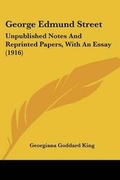 Cover: George Edmund Street - Kessinger Publishing