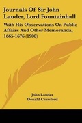 Cover: Journals Of Sir John Lauder, Lord Fountainhall - Kessinger Publishing