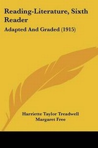 Enlarge image Cover: Reading-Literature, Sixth Reader - Kessinger Publishing