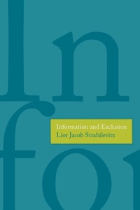 Enlarge image Cover: Information and Exclusion - Yale University Press