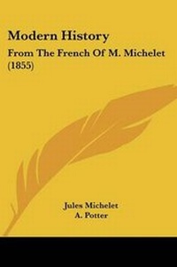 Enlarge image Cover: Modern History - Kessinger Publishing Co