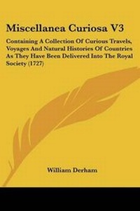 Enlarge image Cover: Miscellanea Curiosa V3 - Kessinger Publishing Co