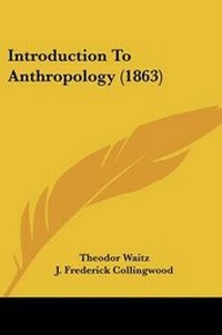 Enlarge image Cover: Introduction To Anthropology (1863) - Kessinger Publishing Co
