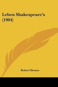 Cover: Leben Shakespeare's (1904) - Kessinger Publishing